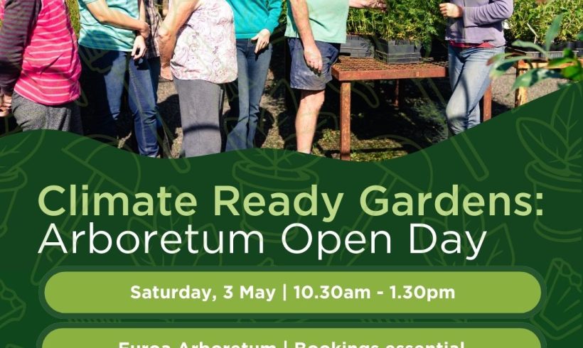 Climate Ready Gardens: Arboretum Open Day